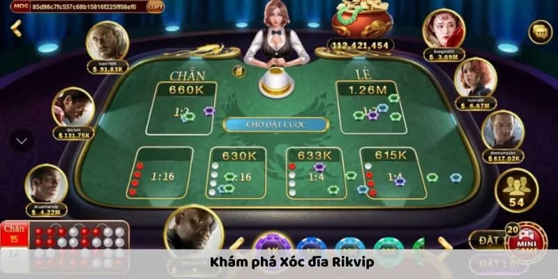 Giới thiệu tổng quan về xóc đĩa rikvip